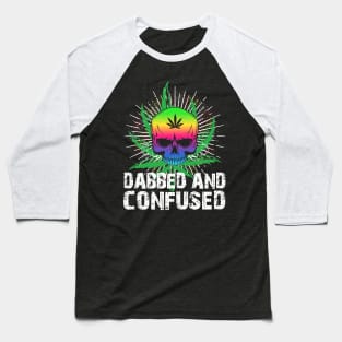 DABBED AND CONFUSED Baseball T-Shirt